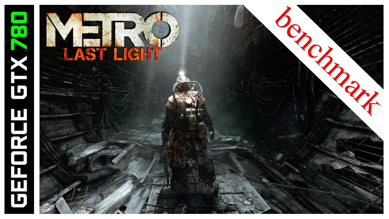 GTX 780 - Metro Last Light [HD 1080p] - benchmark (Ultra)