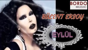 Bülent Ersoy " Eylül "