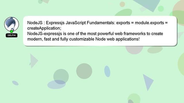 NodeJS : Expressjs JavaScript Fundamentals: exports = module.exports = createApplication;