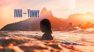 Inna Yummy Remix. Музыка новинки 2023. Хиты 2023 ⭐