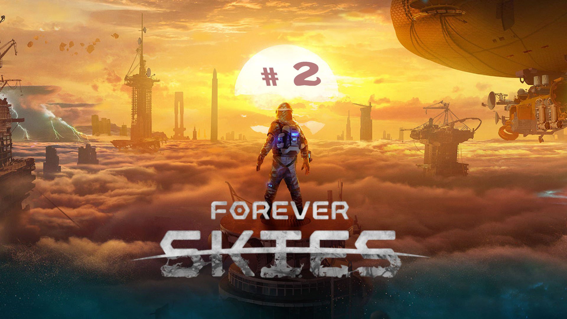 Forever Skies #2 - геймплей новой выживалки.