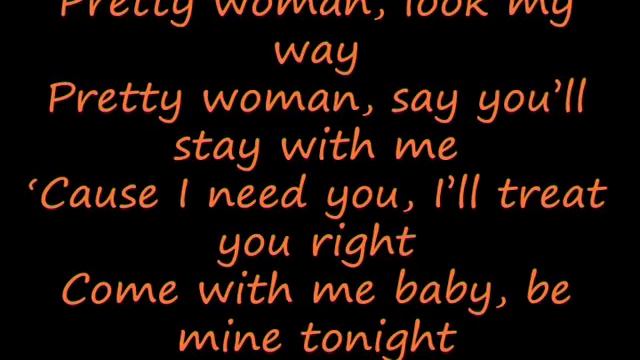 Roy Orbison-Oh Pretty Woman (with lyrics)