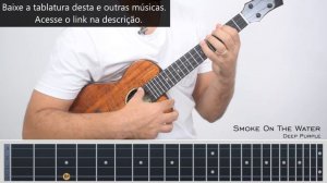 Smoke On The Water (Deep Purple) - Ukulele Solo (com TAB)