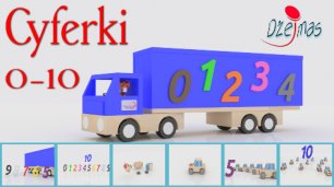 Числа для детей от 0 до 10 с грузовиком - Учимся считать - польский - Cyferki dla dzieci od 0 do 10 