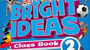 Bright Ideas 2 Big Question 1