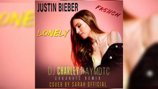 Justin Bieber & benny blanco Lonely ( Urbankiz/Urbanzouk/Kizomba French Remix) смотреть онлайн
