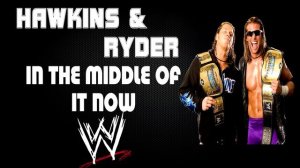 WWE | Curt Hawkins & Zack Ryder 30 Minutes Entrance Theme Song | "In the Middle of It Now"