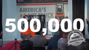 500,000 Toyota Forklift Trucks Built in the U S A