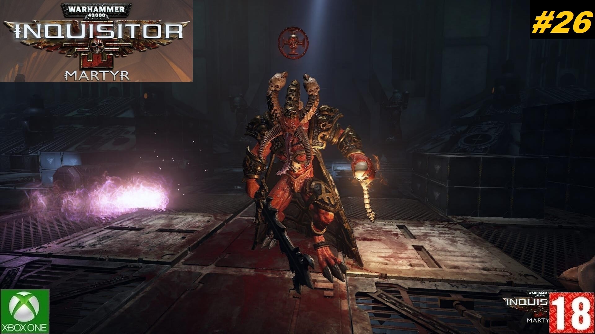 Warhammer 40,000: Inquisitor – Martyr - Прохождение #26. (2018)(без комментариев)