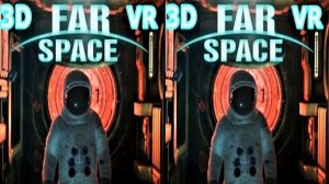 Far Space 3D VR video 3D SBS VR box google cardboard для vr очков