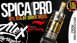 Spica PRO MTL RTA l by Sirius Mods l ENG SUBS l Alex VapersMD review
