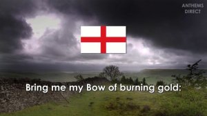 National Anthem of England: "Jerusalem"
