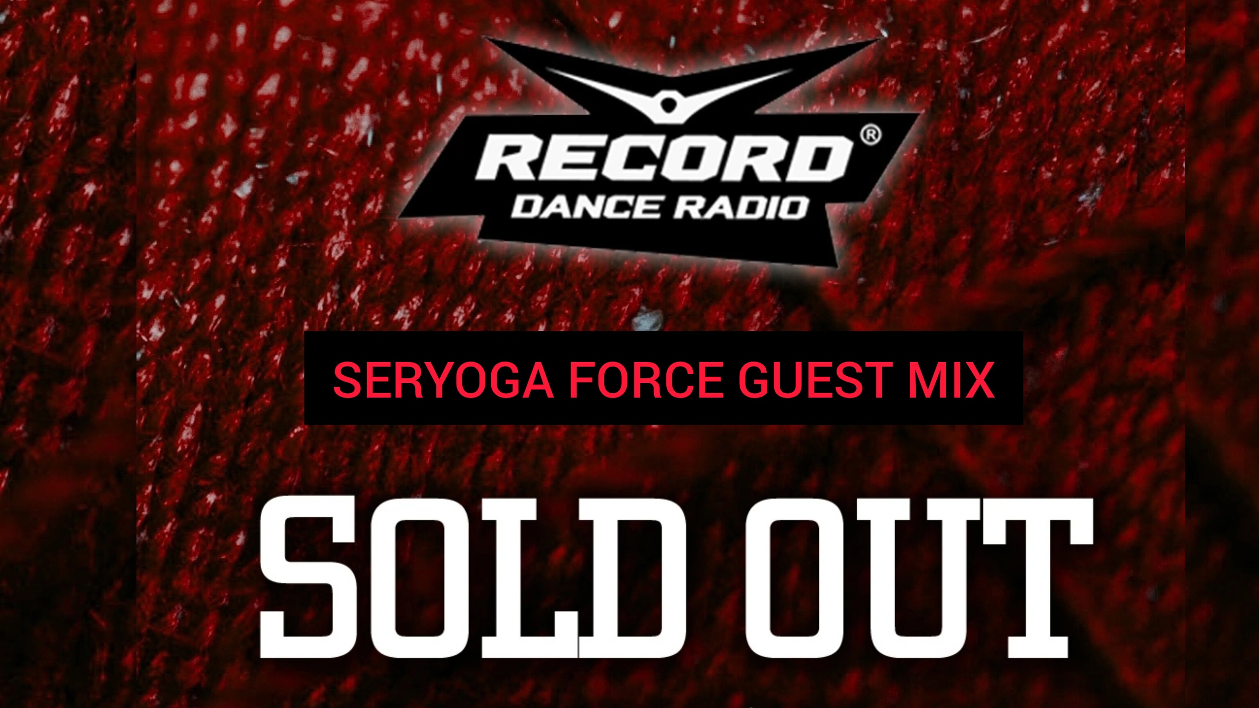 Oblomov – Record Sold Out #259 (Seryoga Force guest mix) [Радио Рекорд]