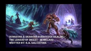 The Legend of Drizzt  Homeland Chapter 1 Menzoberranzan Part 3