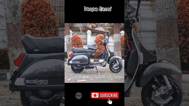 Vespa Excel / 5 macam modifikasinya