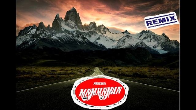Mamma Mia - Maneskin (Remix)