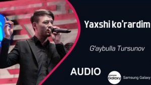 G'aybulla Tursunov - Yaxshi korardim [Audio]