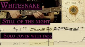 Whitesnake - Still of the Night | Solo cover with tabs