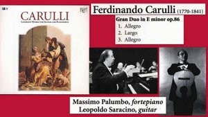 Ferdinando Carulli: Duo for Guitar and Fortepiano in E minor, Op.86, L. Saracino, M. Polumbo