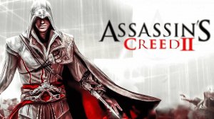 Assassin’s Creed II в 2K | Стать убийцей #1