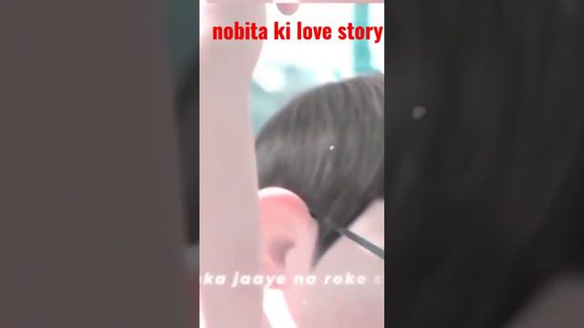 nobita ki love story Nobita shizuka:16ito llnobita ki love