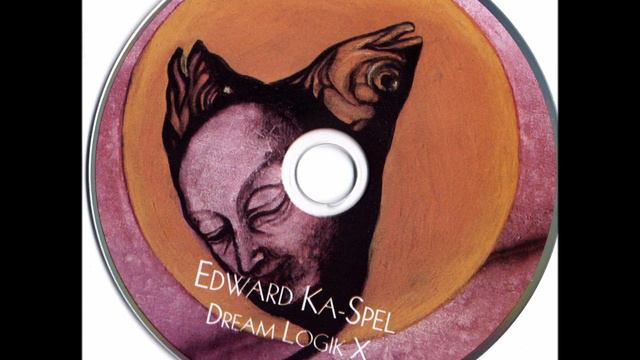 Edward Ka-Spel – Dream Logik X (A Small Voyage In Three Parts)-Full CD, EP смотреть онлайн