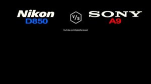 Nikon D850 vs SONY Alpha A9