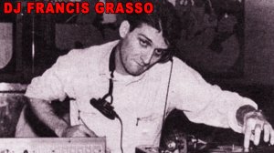 DJ FRANCIS GRASSO. The Sanctuary club