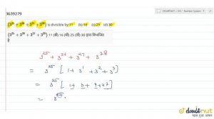 `(3^(25)+3^(26)+3^(27)+3^(28))` is divisible by 11 (b) 16 (c) 25 (d) 30