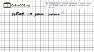 Unit 2 Lesson 31 Задание №6 - Английский язык "Enjoy English" 2 класс (Биболетова)