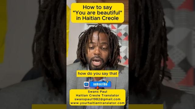 How to say You are beautiful in Haitian Creole