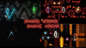BLOODBATH, AFTERMATH, BLOODLUST, CATACLYSM (FULL SONG) | GEOMETRY DASH