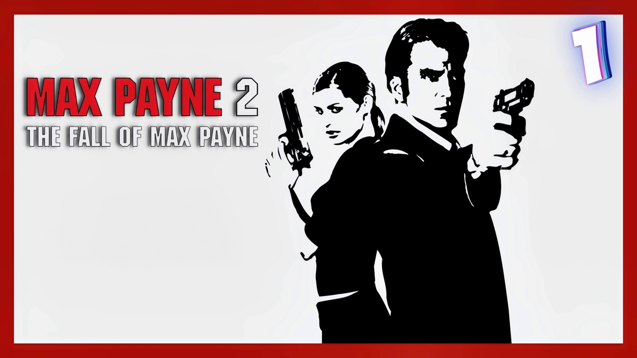 Падение Макса Пэйна | Max Payne 2 The Fall of Max Payne #1