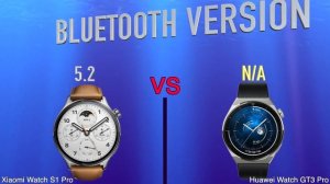 Xiaomi Watch S1 Pro vs Huawei Watch GT3 Pro | Full Specs Compare Smartwatches