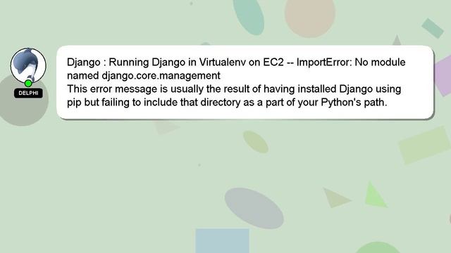 Django : Running Django in Virtualenv on EC2 -- ImportError: No module named django.core.management смотреть онлайн