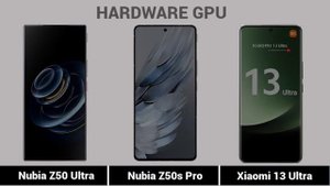ZTE Nubia Z50 Ultra Vs ZTE Nubia Z50S Pro Vs Xiaomi 13 Ultra