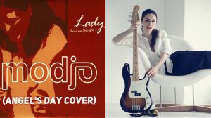 Modjo - Lady (Hear Me Tonight) (Angel's Day cover)