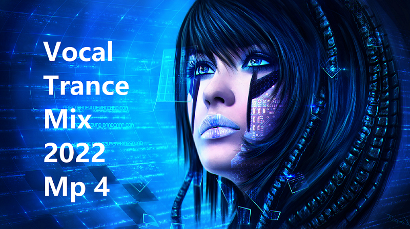 Vocal  Trance Mix 2022  Mp4