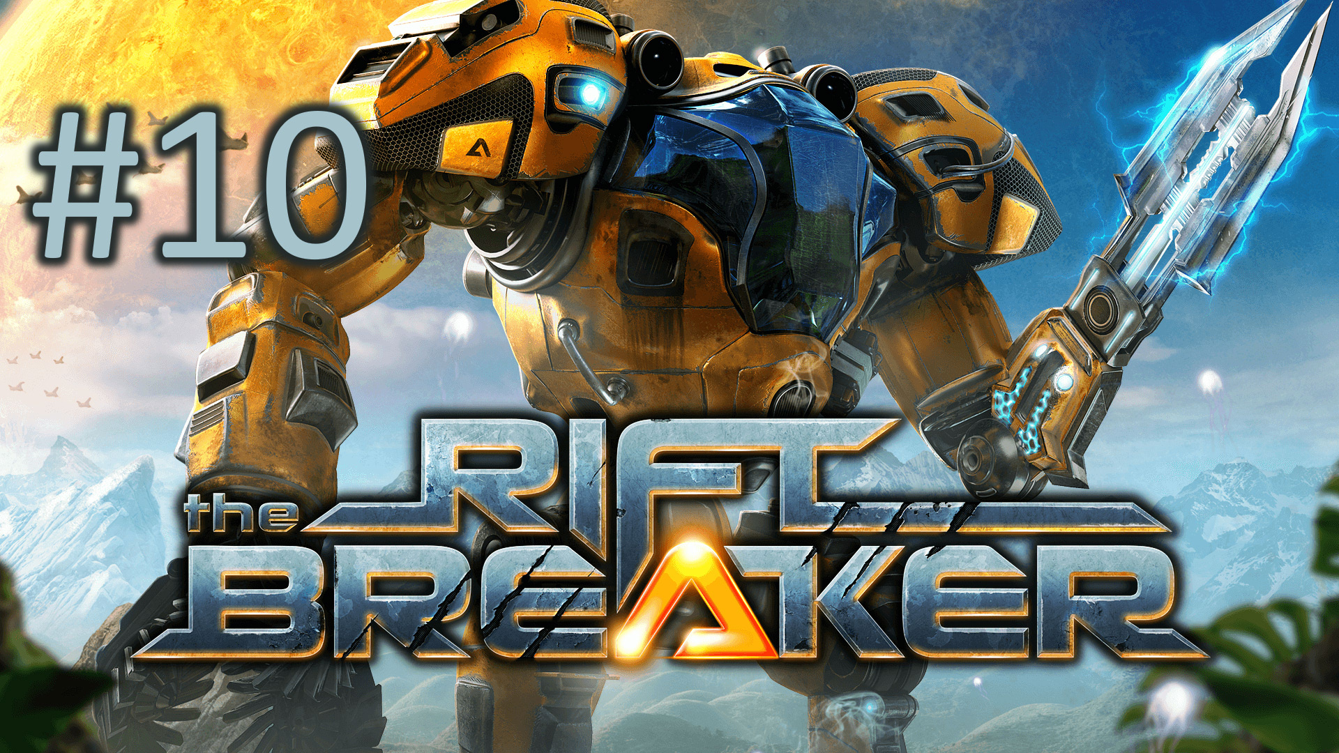 Прохождение The Riftbreaker - Часть 10