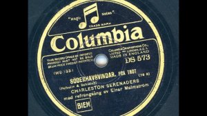 CHARLESTON SERENADERS REFRÄNG EINAR MALMSTRÖM - SÖDERHAVSVINDAR