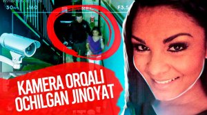 Kuzatuv kameralari qotillikni fosh qilishga yordam berdi. Sashaning daxshatli fojeasi