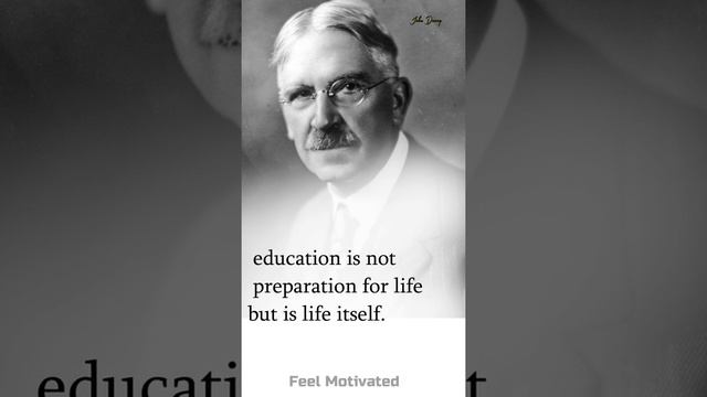 john dewey quotes about life #short