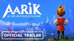 Игровой трейлер Aarik and The Ruined Kingdom - Official Release Date Trailer
