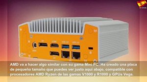 AMD lanza una línea de mini PCs para competir con los NUC de Intel