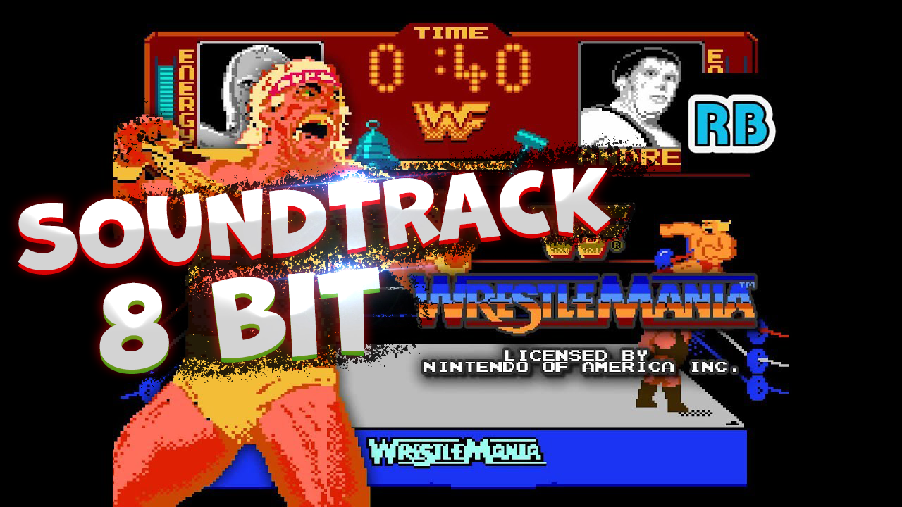 WWF Wrestlemania Soundtrack 8 Bit (музыка 8 бит)