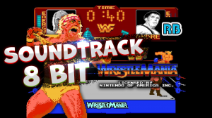 WWF Wrestlemania Soundtrack 8 Bit (музыка 8 бит)