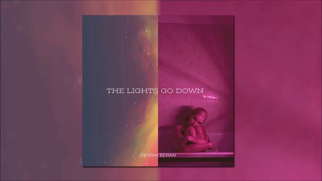 Devrim Beran - The Lights Go Down смотреть онлайн