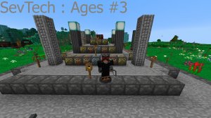 Алтарь и подводно-горные кристаллы - Minecraft SevTech : Ages №3