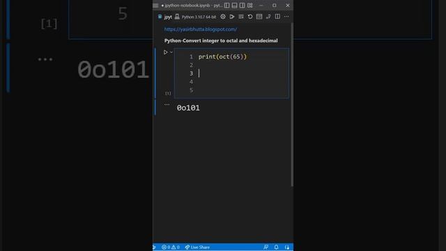 #2 int | Python | Convert integer to octal and hexadecimal