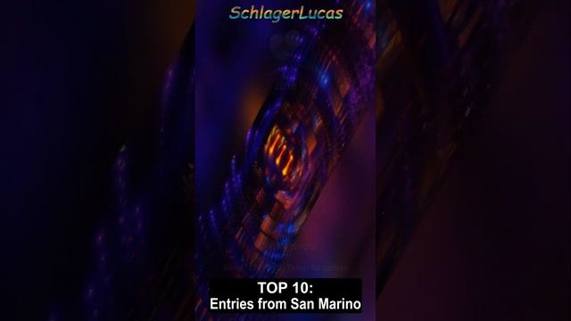 Top 10 Entries from San Marino 🇸🇲 in Eurovision